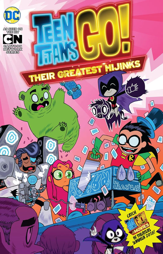 Teen Titans Go! Their Greatest Hijinks