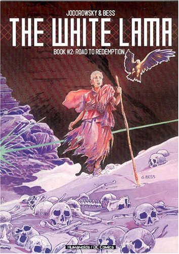 The White Lama Book 2: Road to Redemption