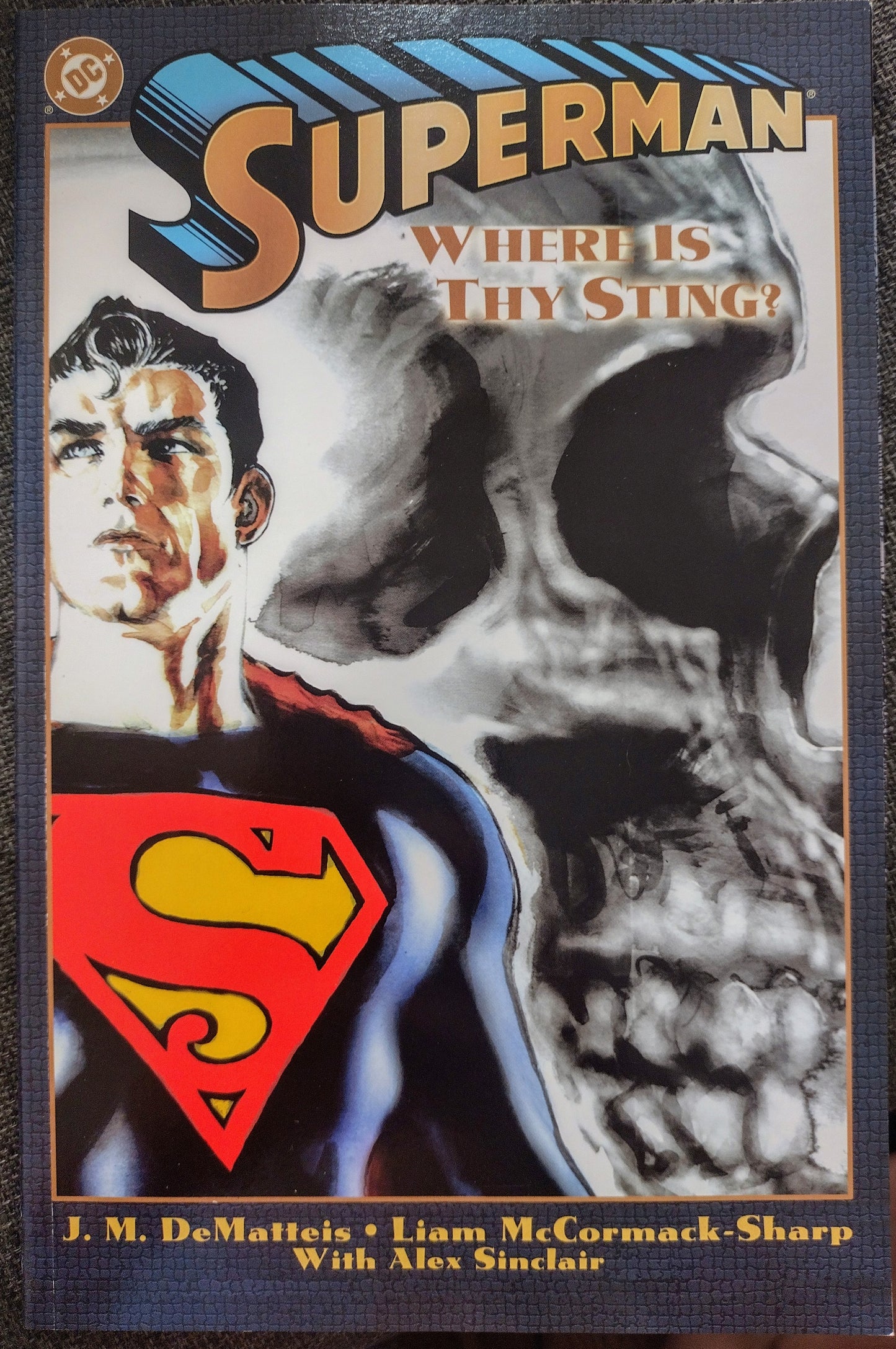 Superman: Where is thy Sting?