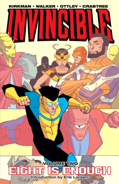 Invincible Vol. 2: Eight is Enough