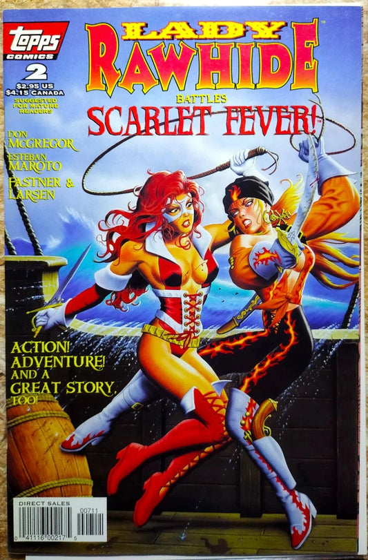 Lady Rawhide battles Scarlet Fever