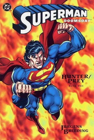 Superman/Doomsday: Hunter/Prey Book One