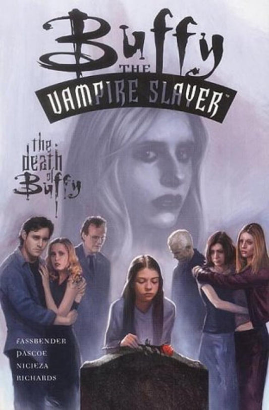 Buffy the Vampire Slayer: The Death of Buffy