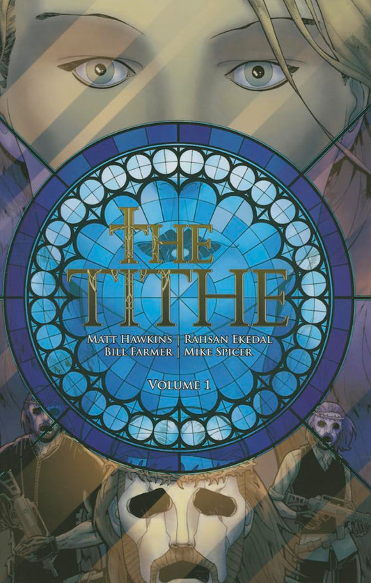 The Tithe Vol. 1