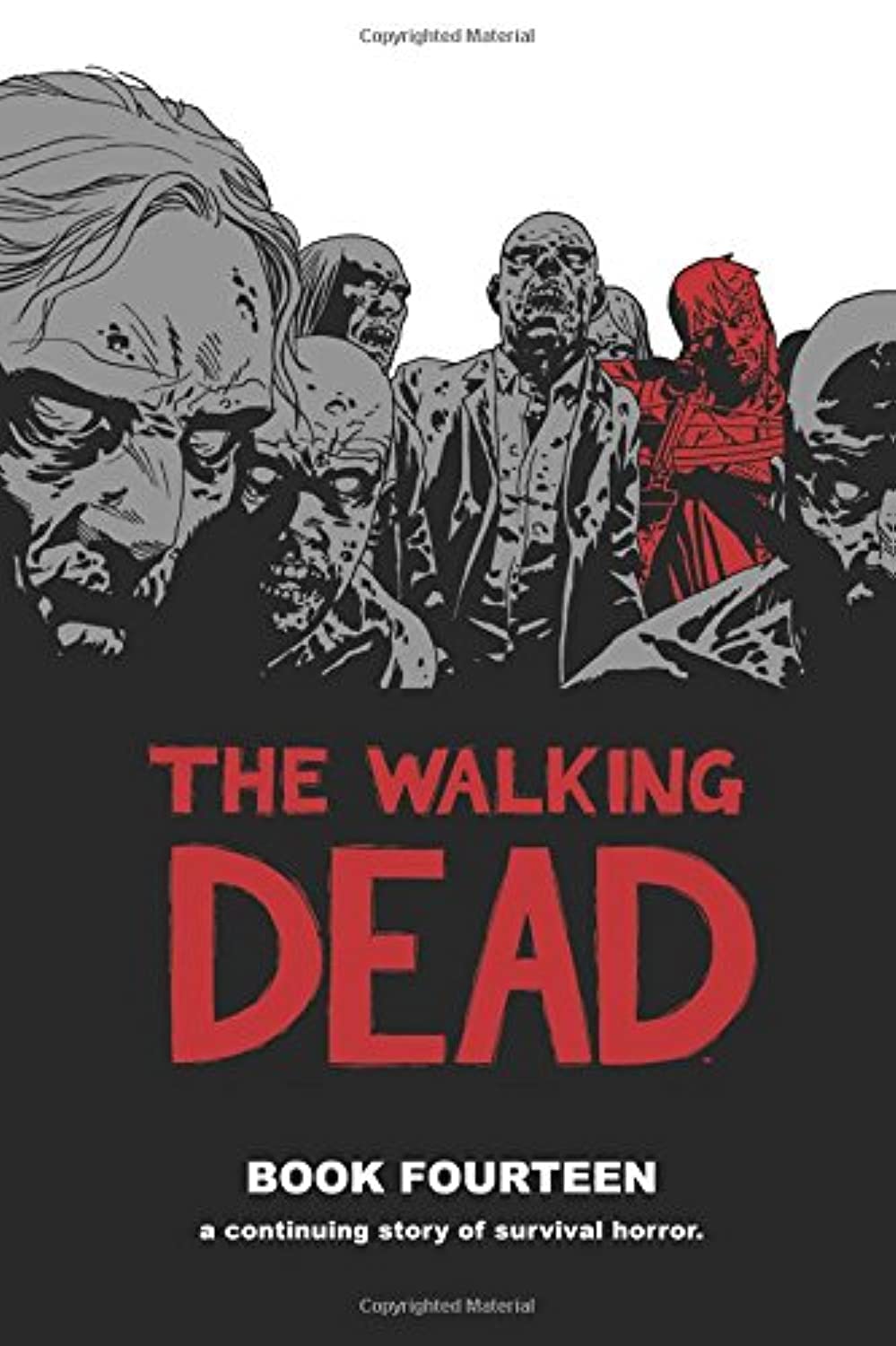 The Walking Dead: Book Fourteen