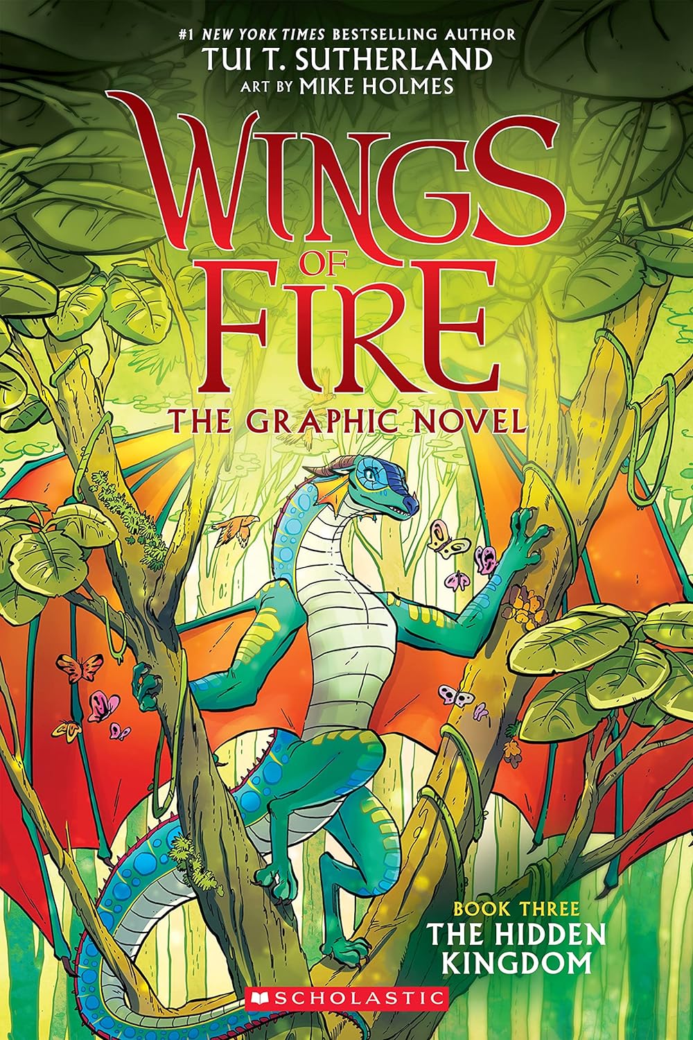 Wings of Fire: The Hidden Kingdom: A Graphic Novel Book 3